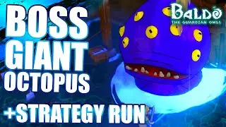 BALDO THE GUARDIAN OWLS: GIANT OCTOPUS BOSS FIGHT + STRATEGY RUN