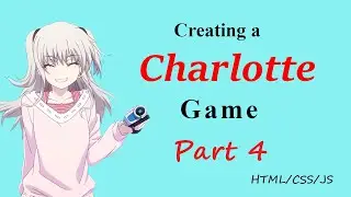 Making a Charlotte Anime Game - Getting the user stats (part 4)
