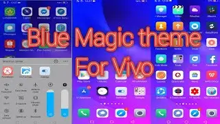 Blue Magic Theme For Vivo Phones