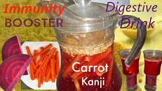 Carrot Kanji....For Healthy Gut....Anti-Oxident Rich.....Prebiotic Drink....Fermented Food ।