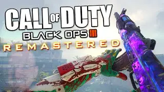 BLACK OPS 3 REMASTERED ВЕРНУЛАСЬ!
