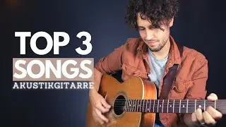 Die 3 beliebtesten Gitarren Lieder (&uuml;ber die Jahre)