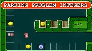 Parking Problem Integers Math Game Overview