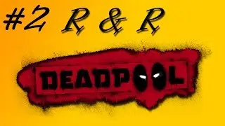 Deadpool: Up the Elevator - Part 2 - Rich & Rolf