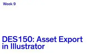 Des150: Asset Export in Illustrator
