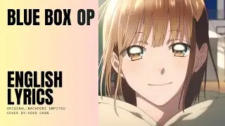 BLUE BOX - Saraba (然らば) (English Cover) LYRICS