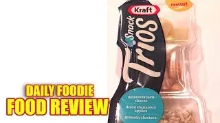 Kraft Snack Trios Review Unwrapping #foodreview