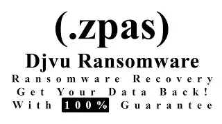 || SOLVED || Zpas (.zpas) Djvu ransomware virus &ndash; removal and decryption