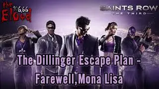 Saints Row The Third Soundtrack:The Dillinger Escape Plan - 