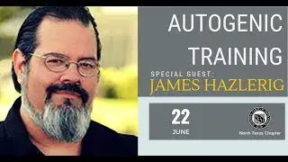 Autogenic Training with James Hazlerig