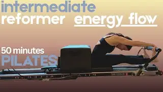Intermediate Pilates Reformer Workout | Energy Flow