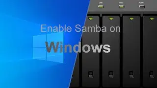 Enable Samba Server Windows 10