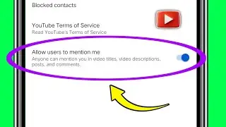 What is the meaning of Youtube allow users to mention me