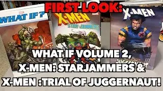 FIRST LOOK: What If? Complete Collection Vol. 2, Starjammers & X-Men: Trial of Juggernaut