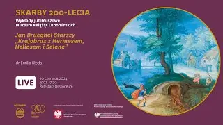 Skarby 200-lecia. Jan Brueghel Starszy 