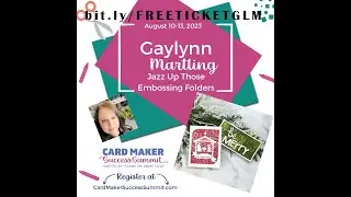 FREE Card Maker Success Summit ~ CMSS Aug 2023