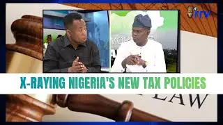 X-Raying Nigeria's New Tax Policies
