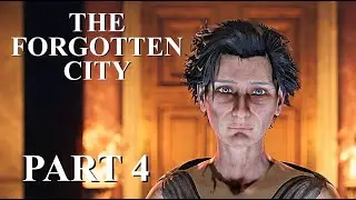 The Forgotten City - Let's Play Part 4 - The Gilding - PS5