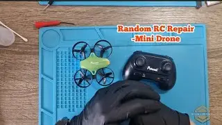 Random RC Repair 1 - Mini drone
