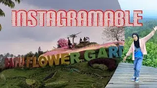 Batu Flower Garden yang Instagramable
