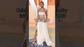 #vanity #fair #oscars#party #2025 #celebrity#shorts #viralshort #fashion