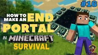 How to find end portal in Minecraft survival part 16