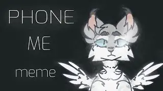 p h o n e - m e - m e m e