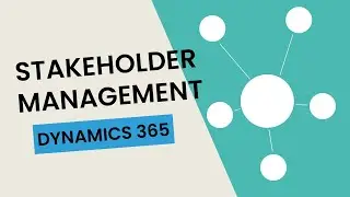 Microsoft Dynamics 365 - Stakeholder Management - Cloud9 Insight