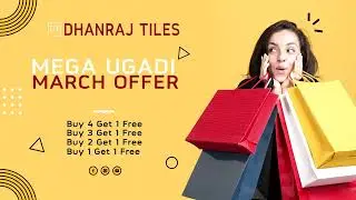 Dhanraj Tiles Mega ugadi March offer buy x get y free 52