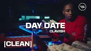 [CLEAN] Clavish - Day Date