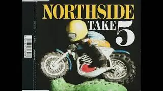 Northside - Take 5  (12