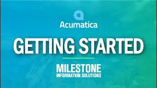 Getting Started in Acumatica (Navigation, Side Panels, Filters, Dashboards, and more!)