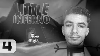 FIM! - LITTLE INFERNO - PARTE 4