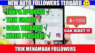 🔴TRIK MENAMBAH FOLLOWERS INSTAGRAM TANPA APLIKASI GRATIS TERBARU