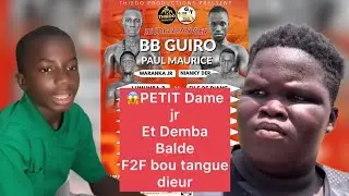 ‼️😱En Diret F2F De Démba Balde Et Petit Dame Et Bb Guiro Et Paul Morice F2F Bou Tangu Dieur....