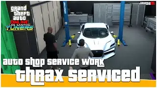 Auto Shop Service Work: Customized and Delivered the Thrax - Los Santos Tuners DLC GTA 5 Online