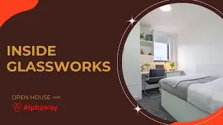 Property Tour: Glassworks | Best Student Accommodation in Liverpool | Alphaway