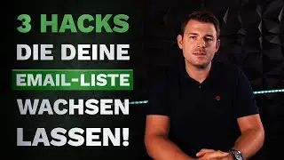 3 Hacks die deine Email-Liste wachsen lassen!