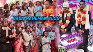 Premraj with Kanak Bada meheman video #creatortsmartvlog #vlog 