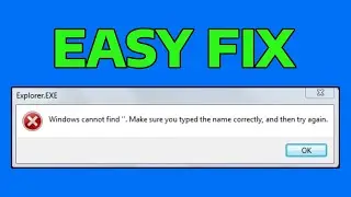 How To Fix Windows Cannot Find Error