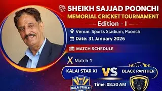 Match no 2 //KALAI  STAR XI vs BLACK PANTHER Sheikh sajjad poonchi memorial cricket tournament  