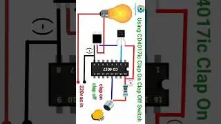 clap on off switch circuit //how to make a clap switch circuit using cd4017 ic #shorts #diy #4017ic