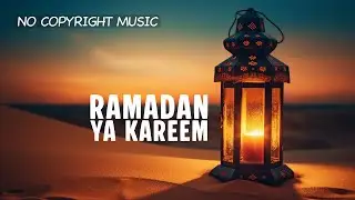 Ramadan Mubarak Music 🌙 Relaxing Islamic Background for Iftar, Prayer & Reflection