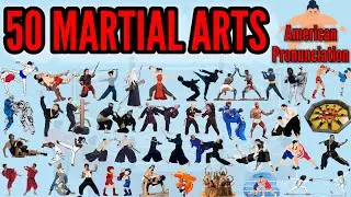List of 50 Martial Art Sports you didn't hear it before With Pictures/English American Pronunciation