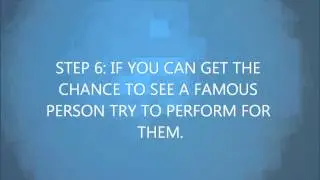 10 STEPS TO BE A FAMOUS SINGER