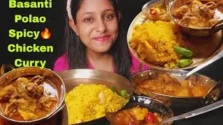 Eating Show - Basanti Polao, Spicy🔥🔥Chicken Curry, Mixed Fruit Chutney|mukbang|Poulamieatingshow
