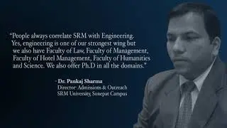Thoughtful Leaders-  Dr. Pankaj Sharma, Director of Admissions and Outreach, SRM University
