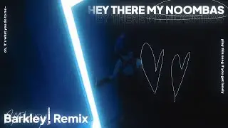 Nihmune - Hey There My Noombas (HQ Version) (mix. by barkley!)