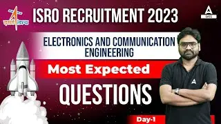 Electronics Communication Most Expected Questions | ISRO Electronics Engineering | ISRO 2023