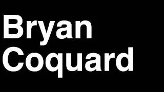 How to Pronounce Bryan Coquard France Silver Medal Cycling Omnium London 2012 Olympics Video